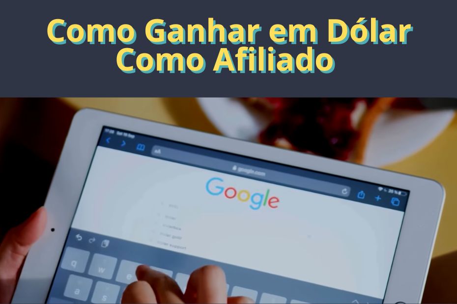 Como Ganhar em Dólar como Afiliado com Google Ads