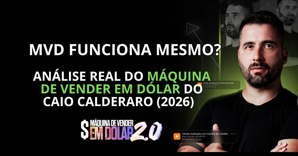MVD Funciona Mesmo? Análise Real do Máquina de Vender em Dólar do Caio Calderaro (2026)