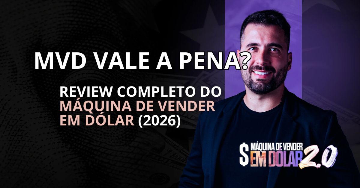 MVD Vale a Pena? Review Completo do Máquina de Vender em Dólar (2026)